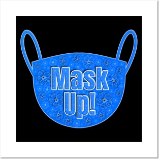 Mask Up Posters and Art